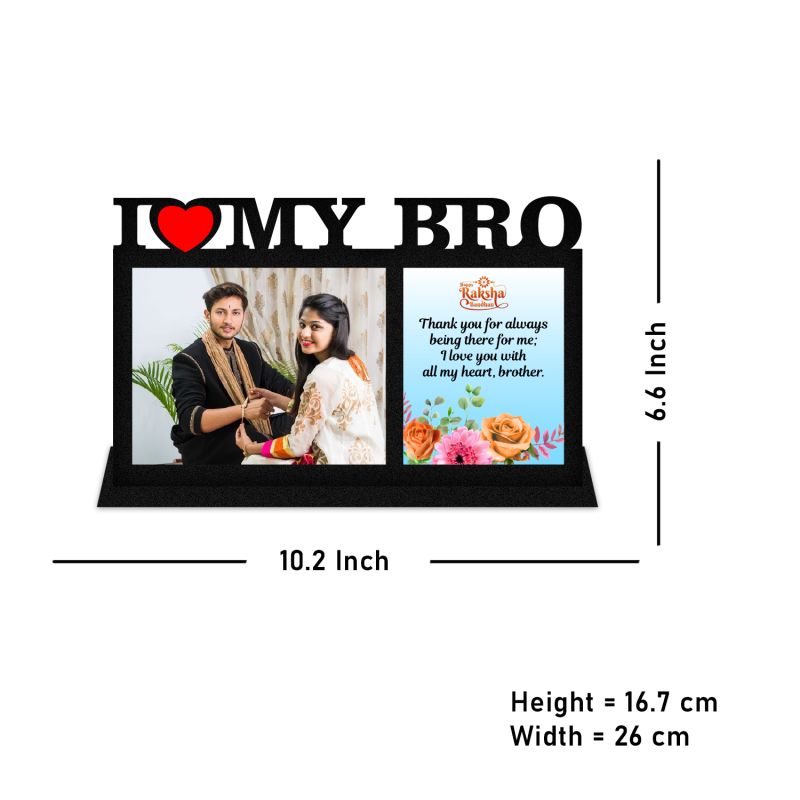 Personalized Photo Frame For Rakshabandha Gift  Customized With Photo & Text  Gift For Brother Sister  Best Gift For Rakhi  Gift For Bhai Dooj (I Love My Bro)